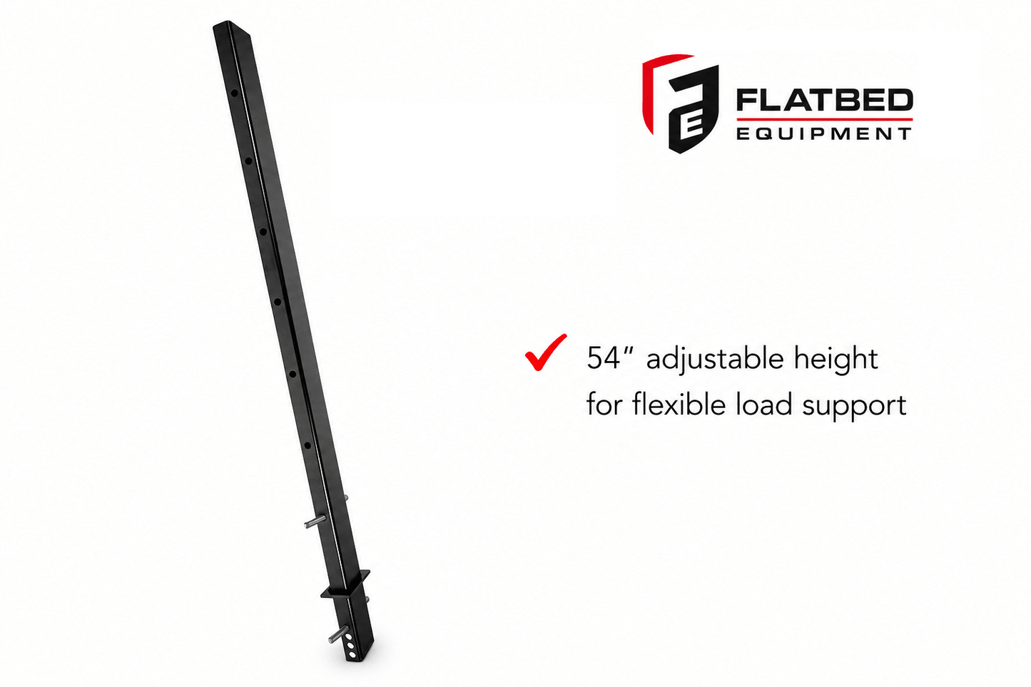 Adjustable Pipe Stake 54" Heavy Duty Flatbed - Flatbed Equipment Inc