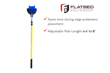 Corner Protector Placement Tool 4.4'–8' Epoxy Heavy Duty - Flatbed Equipment Inc