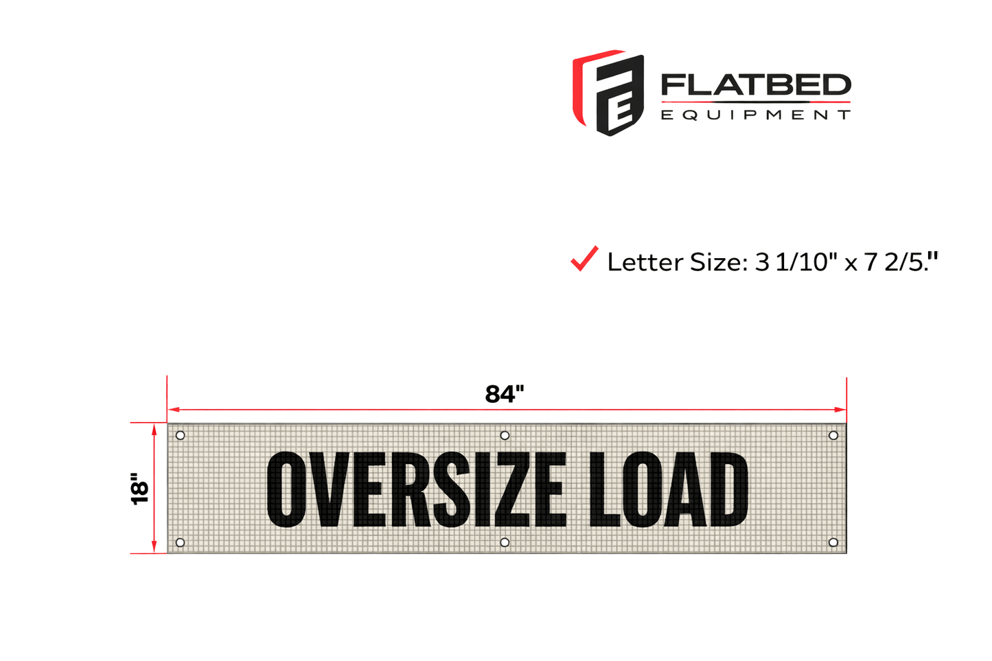 Oversize Load Banner 18" x 84" Mesh w/ Bungees Heavy Duty - Flatbed Equipment Inc