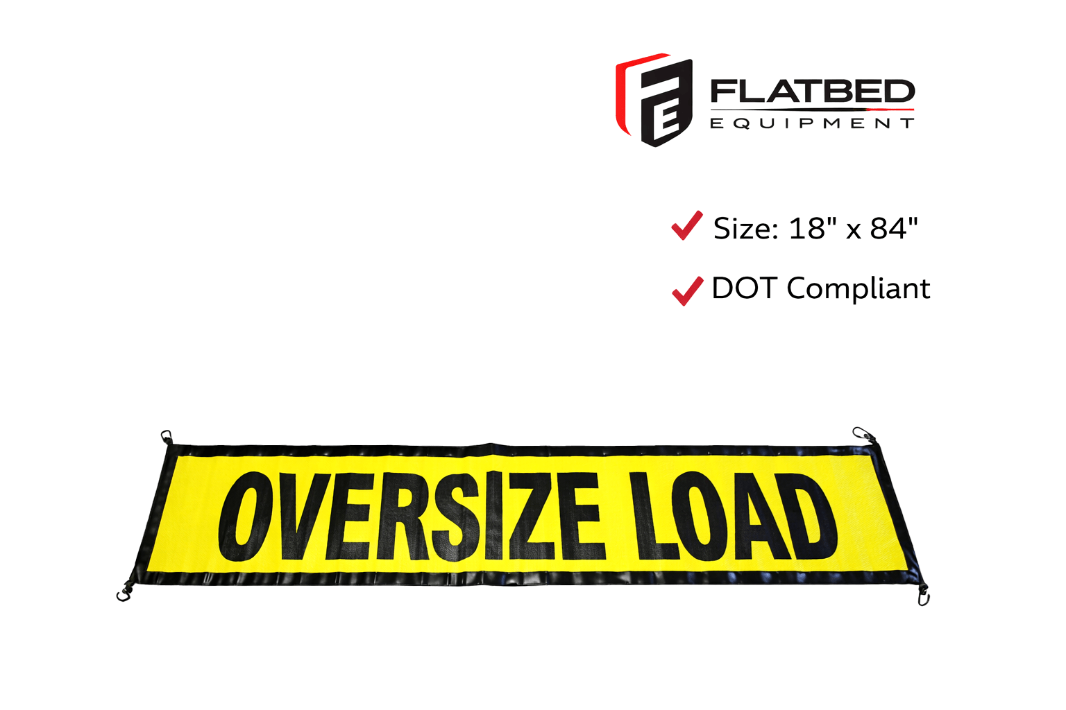 Oversize Load Banner 18" x 84" Mesh w/ Bungees Heavy Duty - Flatbed Equipment Inc
