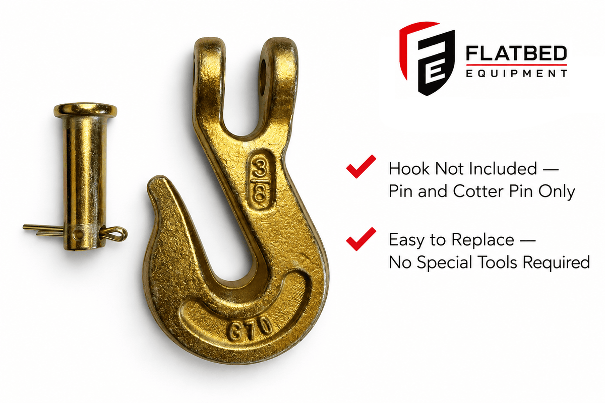 Pin and cotter pin for standard 3/8” Grade 70 clevis hooks - Flatbed Equipment Inc