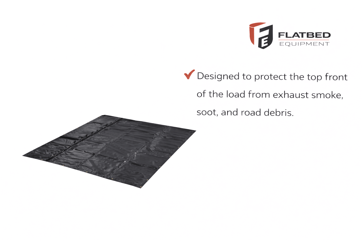 Smoke Tarp Flatbed Front Protection Heavy Duty - Flatbed Equipment Inc