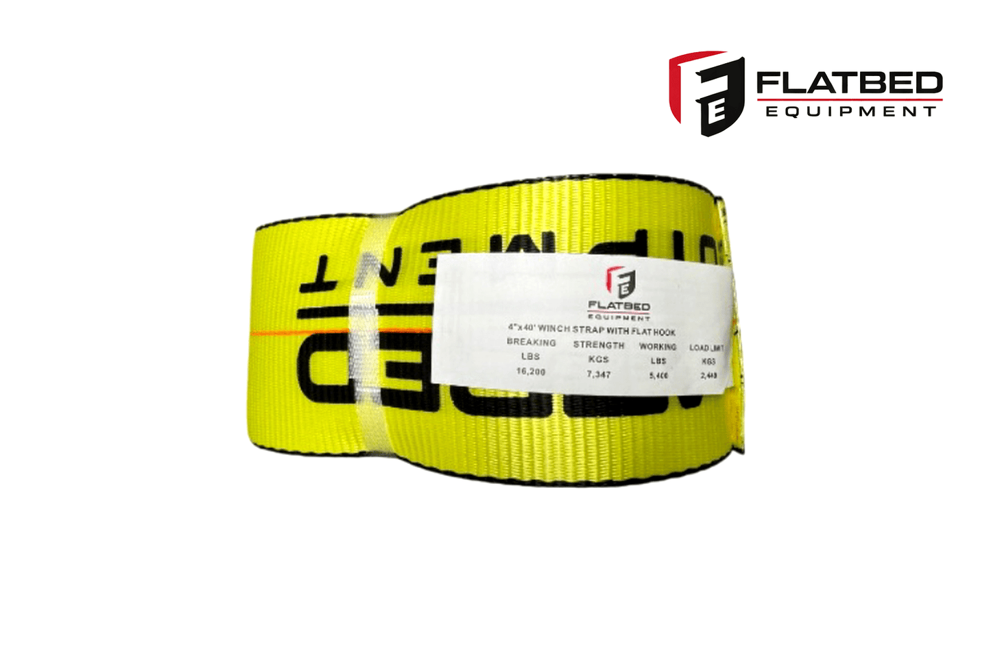 Winch Strap 4" x 40' Flat Hook Heavy Duty - Flatbed Equipment Inc